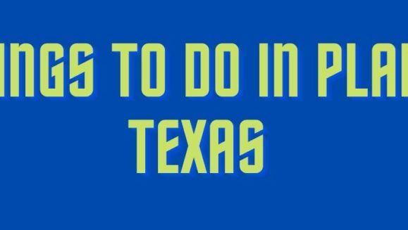 Things to Do in Plano Texas